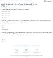 When can i try to conceive again? Quiz Worksheet How To Reuse Reduce And Recycle Solid Waste Study Com