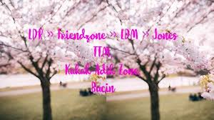 Arti Ldr Ldm Ttm Friendzone Kakak Adikzone Jones Bucin Kamus Bahasa Gaul Tribun Sumsel