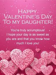 You Re Scrumptious Happy Valentine S Day Card For Daughter Birthday Greeting Cards By Davia Happy Valentine Day Quotes Valentines Day Messages Valentines Day Card Sayings
