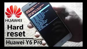 Hard Reset Huawei Y6 Pro Youtube
