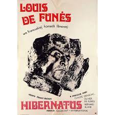 Hibernatus (1969) cast and crew credits, including actors, actresses, directors, writers and more. Hibernatus Polish Movie Poster