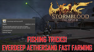 Find the rest of the. Ffxiv Stormblood Fishing Guide Bmo Show