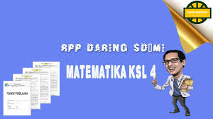 Rpp btq sd kelas 1 kurikulum 2013 ilmusosial id. Download Lengkap Rpp Daring Matematika Kelas 4 Semester 1 Situs Guru