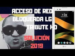 Unlocking the network on your lg phone is legal and easy to do. á…acceso De Red Bloqueada Lg Tribute Hd Solucion Facil Y Rapida 2020