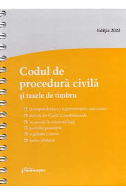 Este activitatea desfasurata de instanta, parti, organe de executare care participa la înfaptuirea justitiei în cauzele civile în vederea. Codul De Procedura Civila Si Taxele De Timbru Act La 1 Septembrie 2020 Libris