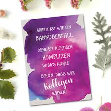 Es gibt lustige abschiedssprüche, die das scheiden erleichtern können, selbst dann, wenn einige kollegen traurig wegen des ereignisses ist. Postkarte Kollegen Abschied Bankuberfall Kollegen Geschenk Postkarte Spruche Ebay