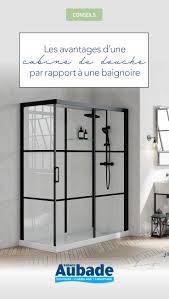 Cabine De Douche Avantages Par Rapport A La Baignoire Espace Aubade Cabine De Douche Baignoire Douche