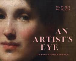 An Artist's Eye: The Lukas Charles Collection