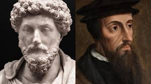 Two Handbooks for Life: Marcus Aurelius and John Calvin