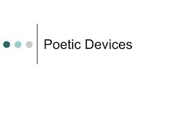 Poetic Devices Ppt Video Online Download