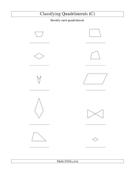 The Classifying Quadrilaterals No Rotation C Math Worksheet From The Geometry Worksheets Page At Math Quadrilaterals Classifying Quadrilaterals Math Drills