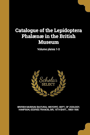 CATALOGUE OF THE LEPIDOPTERA P : British Museum (Natural History) Dept,  Hampson, George Francis Sir, 10th Bart: Amazon.de: Bücher