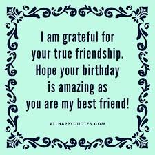 These funny birthday wishes for your best friend are perfect, no matter how old they are turning. 51 Happy Birthday Wishes For Best Friend With Ideas