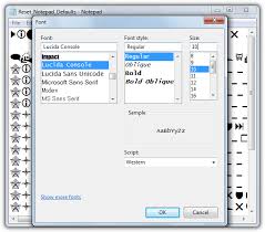 🔎 upload the image and choose what the font you need. Restore Windows Notepad To The Default Font Or Settings Raymond Cc