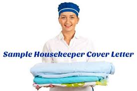 The application steward takes ownership of all activities relating to the application portfolio leadership demonstrate a positive attitude and team. Housekeeper Cover Letter
