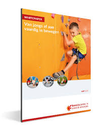 Whitepaper Van jongs af aan vaardig in bewegen - Kenniscentrum Sport en  Bewegen