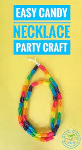 Easy Candy Necklace Party Craft Inner Child Fun Kids Party Crafts Craft Party Kids Candy Party
