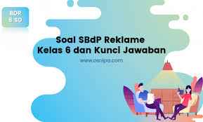 Tetapi, buat menetapkan model dan desain video edukasi anak pembelajaran kelas 1 sd menjaga sumber www.youtube.com. Soal Sbdp Reklame Kelas 6 Dan Kunci Jawaban Osnipa