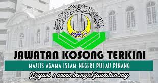Jawatan kosong perbadanan bukit bendera pulau pinang (31 januari 2016). Jawatan Kosong Di Majlis Agama Islam Negeri Pulau Pinang 7 November 2017 Banyak Jawatan
