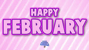 February is the most romantic month of the year it brings lots of new events for couples Good Morning America On Twitter Happy February Say Hello To The Second Month Of 2016 Https T Co Vcxmw4mafy