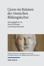Cicero im Rahmen der rmischen Bildungskultur