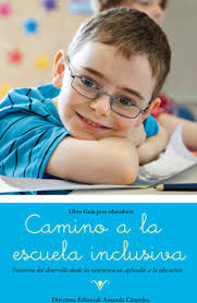 Directora del Magíster de Psicopedagogía participa en la publicación del  Libro Guía “Camino a la Escuela Inclusiva”, publicado por Amanda Céspedes.