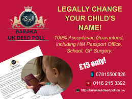 This document sets out the home office's approach to a request for a change of name on official documents, such as the british passport, home office travel documents (hotd) and biometric residence permits (brp). Child Deed Poll Application Service Baraka Certified Translations