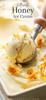 Buttermilk Honey Ice Cream Recipe Honey Ice Cream Honey Dessert Honey Recipes