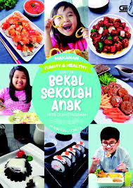 Membawa bekal ke sekolah itu penting karena hemat, bersih dan sehat, porsi pas. Makanan Yummy Healthy Untuk Bekal Sekolah Anak Hits Di Instagram Book By Nawang Okta Gramedia Digital