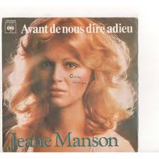 Все 2 плейлиста 45 треков. Avant De Nous Dire Adieu I Love You By Jeane Manson Sp With Vallois Ref 117578504