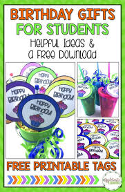 Best Birthday Gift For Teacher From Student Student Birthday Gifts With A Free Download Appletastic Learning Student Birthdays Student Birthday Gifts Classroom Birthday Gifts
