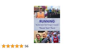 Running: My Salvation from Stage 4 Cancer