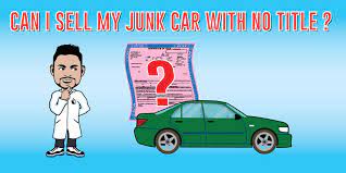 Recent junk and used cars sold in houston, tx. How To Sell A Car Without A Title The Ultimate Guide Junkcarmedics Com