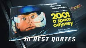 He leaves the pod in his spacesuit, emerging again in an image of birth as a tiny, vulnerable creature into the blackness of space for his spacewalk, connected only by his oxygen line. 2001 A Space Odyssey 1968 10 Best Quotes Youtube