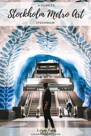 Stockholm Metro Art Guide To The Best Stations You Can T Miss Stockholm Metro Sweden Travel Stockholm