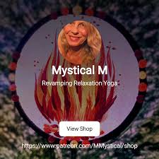 Mystical M | Revamping Relaxation Yoga | Patreon