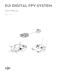 So let's take a look at our top 10 list of features on the new dji mavic 3 drone. Dji Digital Fpv System User Manual Manualzz