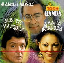 Varios Artistas, Manolo Munoz, Alberto Vazquez, Amalia Mendoza