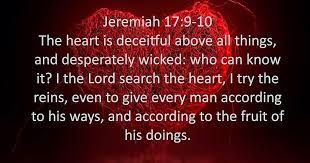 Word Of Truth Lighthouse The Heart Of Man Is Desperately Wicked Who Can Know It