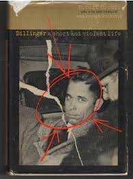 Dillinger: A Short and Violent Life by Cromie, Robert; Pinkston, Joseph
