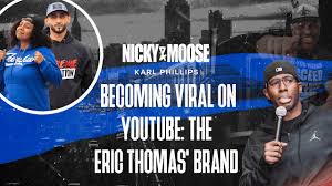 Nba 2k 2k18 (@nba2k) august 19, 2017. Becoming Viral On Youtube The Eric Thomas Brand With Karl Phillips Nicky And Moose Nicky And Moose The Podcast