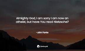 Check out best quotes by john fante in various categories like ask the dust, full of life and art of writing along with images, wallpapers and posters of them. 72 John Fante Quotes On Ask The Dust Full Of Life And Art Of Writing Quotes Pub