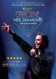 Sweet caroline is a song written and performed by american singer neil diamond and released in may 1969 as a single with the title sweet caroline (good times never seemed so good). Sweet Caroline The Ultimate Tribute To Neil Diamond Metropol Theater Bremen
