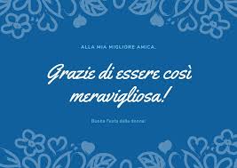 La migliore amica è quella che conosce la canzone del tuo cuore; Buona Festa Della Donna Su Whatsapp Le Migliori Immagini Da Scaricare E Inviare Gratis L 8 Marzo