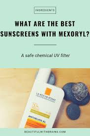 It can be hard to pinpoint which ingredient is causing a reaction since some have multiple active ingredients. What Are The Best Sunscreens With Mexoryl Beautiful With Brains
