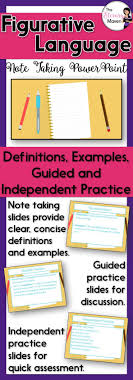 Figurative Language Note Taking Powerpoint With Guided Independent Practice