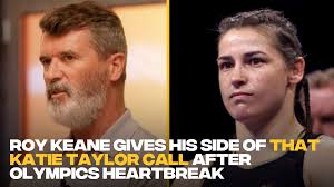 Roy Keane gives his side of that Katie Taylor call after Olympics heartbreak