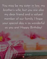 Maybe you would like to learn more about one of these? 125 Best Happy Birthday Sister In Law Quotes Wishes With Images
