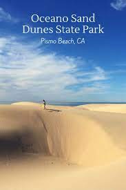 The Essential Guide To Visiting Pismo Beach Sand Dunes No Back Home Pismo Beach California Pismo Beach California Travel Road Trips