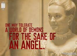 ❦ "One may tolerate a world of demons for the sake of an angel."